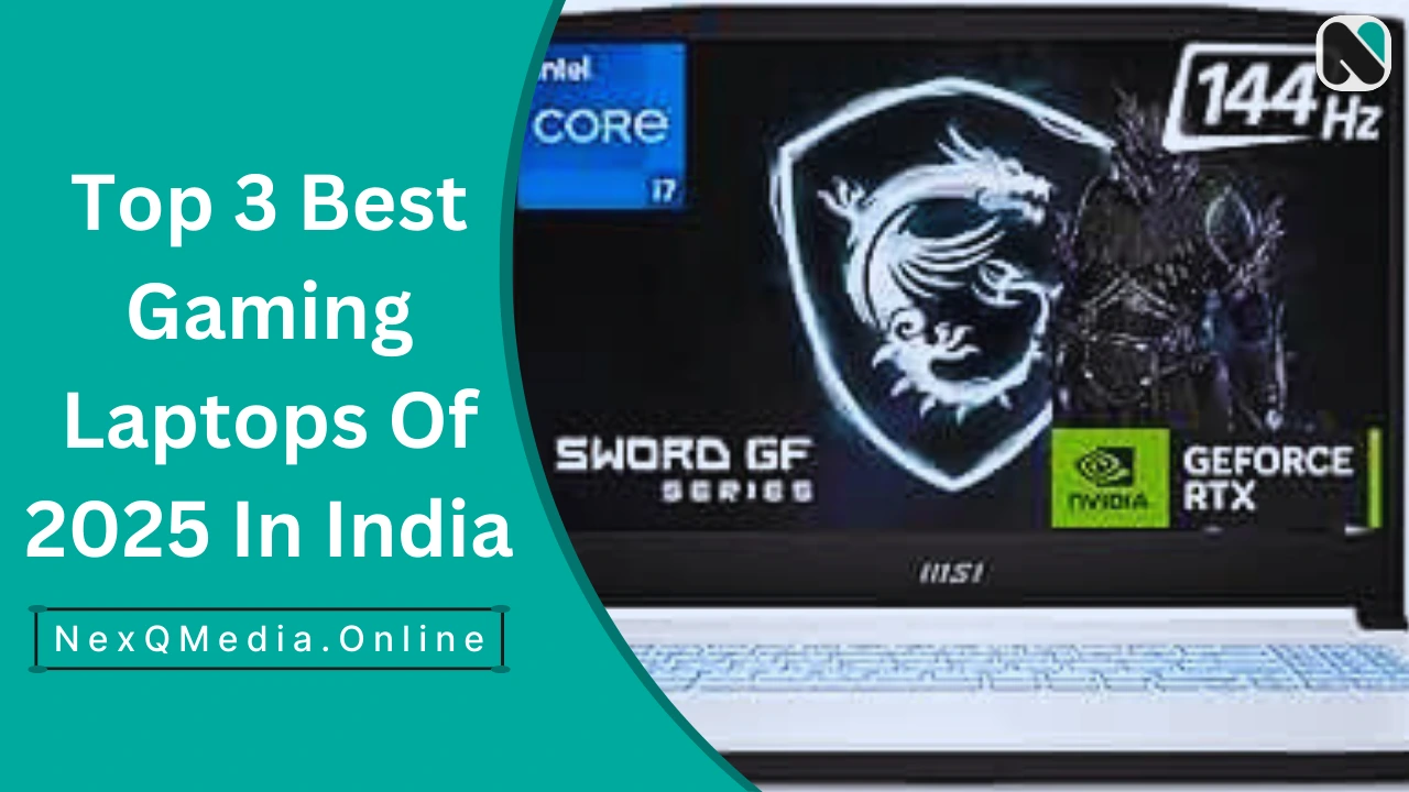 Top 3 Best Gaming Laptops Of 2025 In India