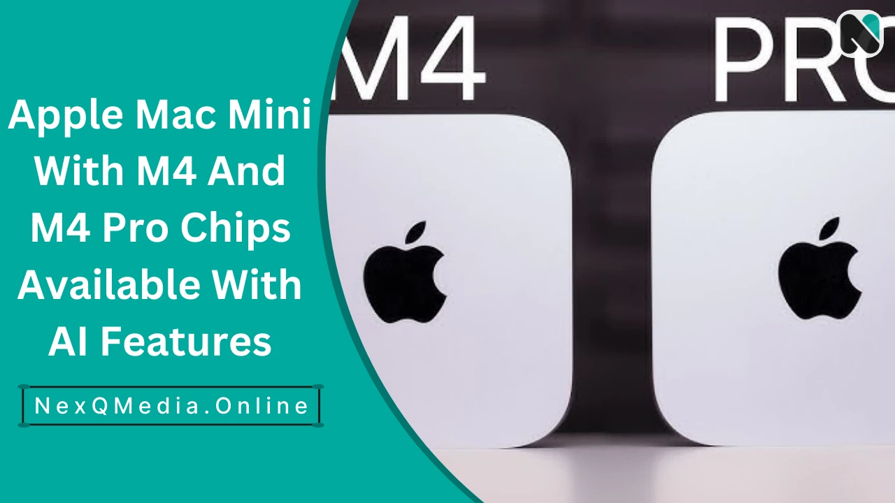 Apple Mac Mini With M4 And M4 Pro Chips: Available With AI Features