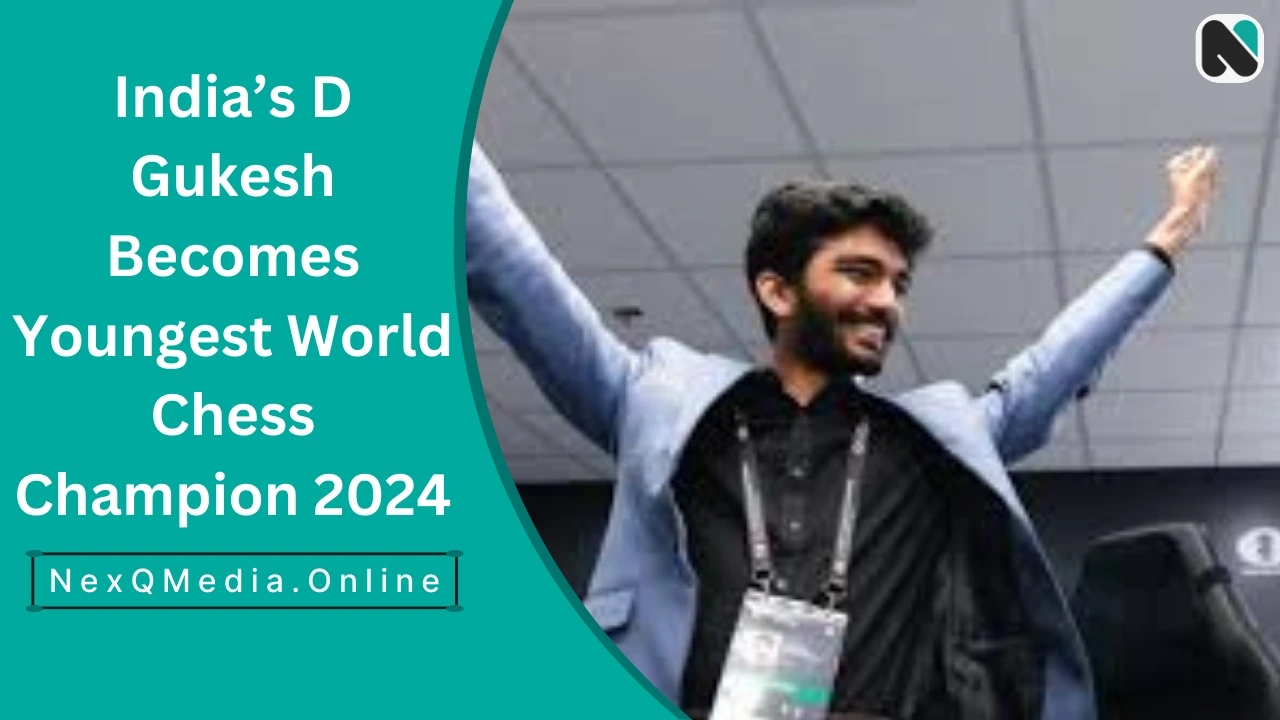 India’s D Gukesh Becomes Youngest World Chess Champion 2024