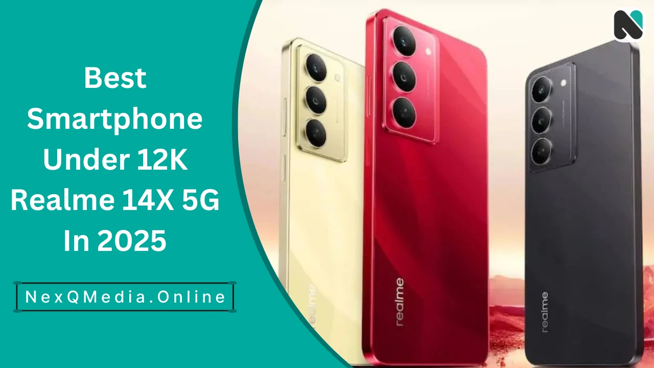 Best Smartphone Under 12K Realme 14X 5G In 2025