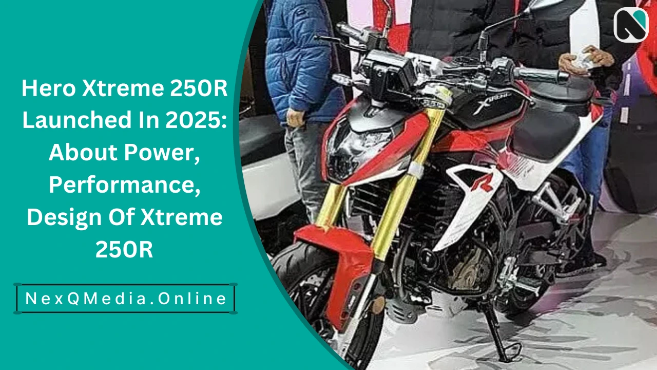 Hero Xtreme 250R Launched In 2025: About Power, Performance, Design Of Xtreme 250R